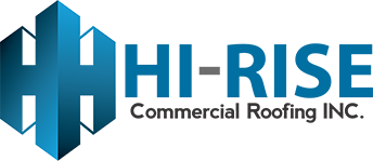 Hi-Rise - Commercial Roofing INC.